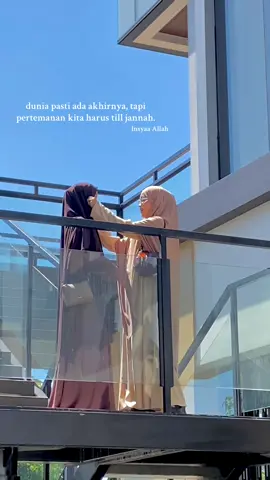 Bestfriend till jannah, insyaa Allah 💗