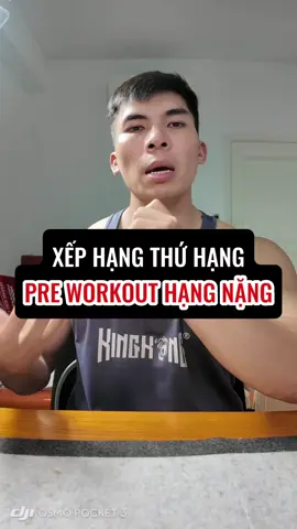 XẾP HẠNG THỨ HẠNG PRE WORKOUT HẠNG NẶNG, 3 thằng cuối mình natural mình xếp nó cuối #TikTokgiaitri #binufitness #binufitnessreview #hoangkimcot #thosanhoangkimcot #tapluyen #dinhduong #gym #gymmotivation #GymTok #gymhome #strongliftplus #gymhacks #gymtips #Fitness #binucheckbody #checkbody🔥 #comnhabenu 
