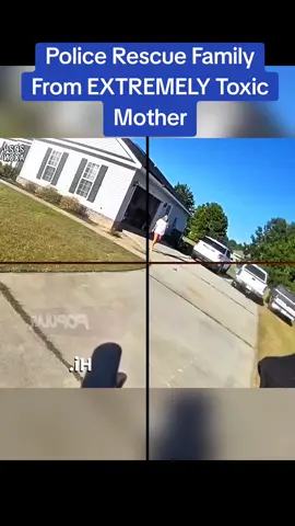 Police Rescue Family From EXTREMELY Toxic Mother #police #cops 