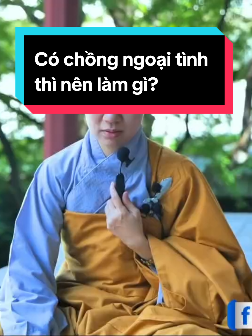 Có chồng, người yêu ngoại tình thì ứng xử như nào? #HoangPhap  #sucogiaclehieu #vandapphatphap #daovadoi 
