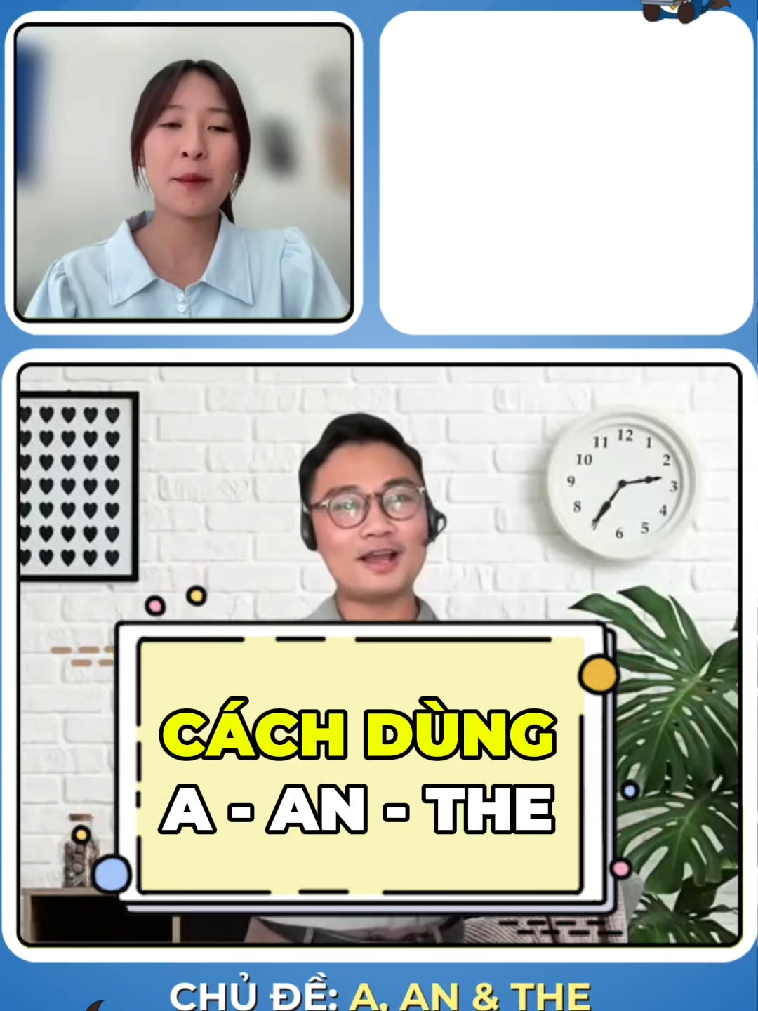 “A/an” dùng cho danh từ số ít không xác định. “The” dùng khi cả người nói và nghe đều biết rõ vật được nhắc đến. Video hướng dẫn chi tiết, có ví dụ dễ hiểu. #tienganhgiaotiep #liamtalkandlearn #tienganhmoingay #xuhướng #LearnOnTikTok #bliamenglish #tienganh #tienganhchonguoimatgoc #bliam #liam