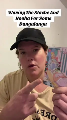 Waxing The Stache and The Hooha For Tha Dangalanga #tarot #tarotreading #lovereading 