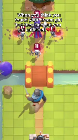 Based on true story✌️ #fyp #viral #clashroyale #funny #cr #viralvideo #clashroyalememes #funnyvideos #meme #fypシ #memestiktok #supercell #clashroyalemoments #dontletthisflop #dontflop #catfish #dreamgirl 
