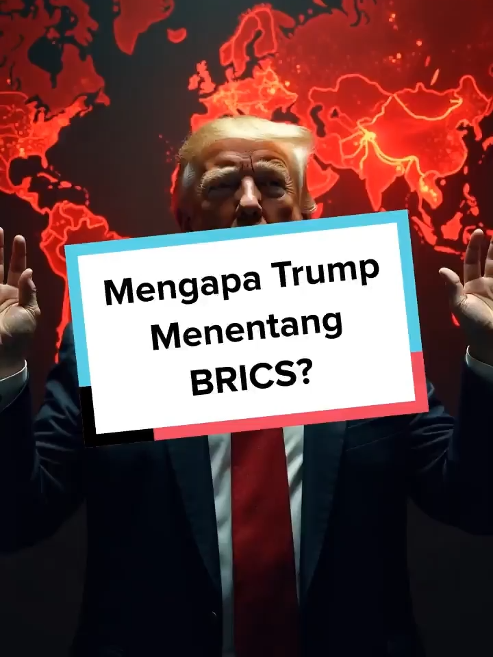 Mengungkap alasan Trump begitu keras pada BRICS dan dampaknya bagi Indonesia. Apakah ini strategi ekonomi atau politik? #BRICS #Trump #EkonomiGlobal #PolitikInternasional #Indonesia