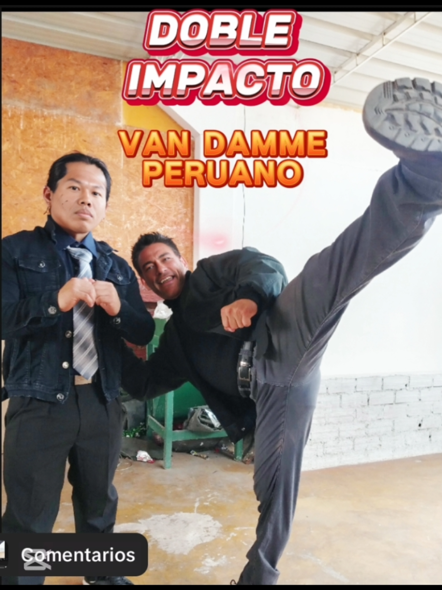 BANDA LA ESCENA QUE SE VIENE VAN DAMME PERUANO Y BOLO YEUNG PERUANO #viral #parati #foryou #martialarts #taekwondo #accion #CinePeruano #Casma #todoelmundo #vandamme #karate #dobleimpacto @Jean Claude van Damme @Jcvd @Juan claudio van dame 😁🇲🇽 