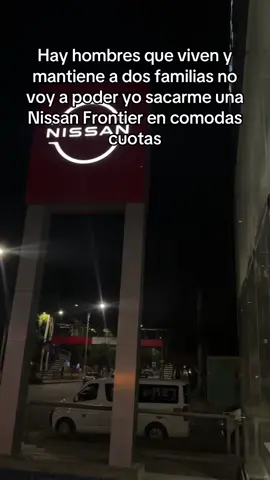 Yo preocupado por una cuota, y hay tipos con doble vida y doble gasto. #nissan #NissanFrontier #chiclayo #infiel #infieles #humor