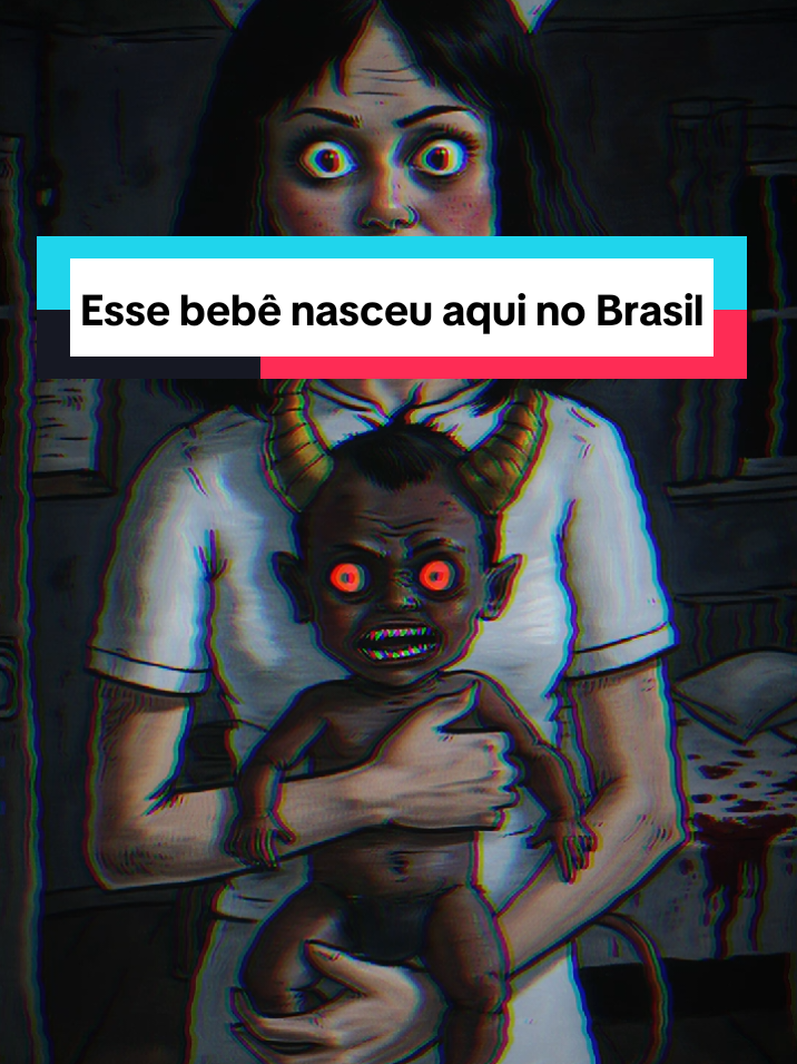 Esse bebê nasceu aqui no Brasil| Ninguém sabe o que aconteceu com ele #historiasdeterror #historiasbizarras #historias #histórias #terror #lenda 