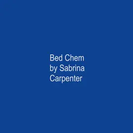 Bed Chem //#sabrinacarpenter #shortnsweet #shortnsweettour #lyrics #fyp #foryoupage #fypシ゚ 