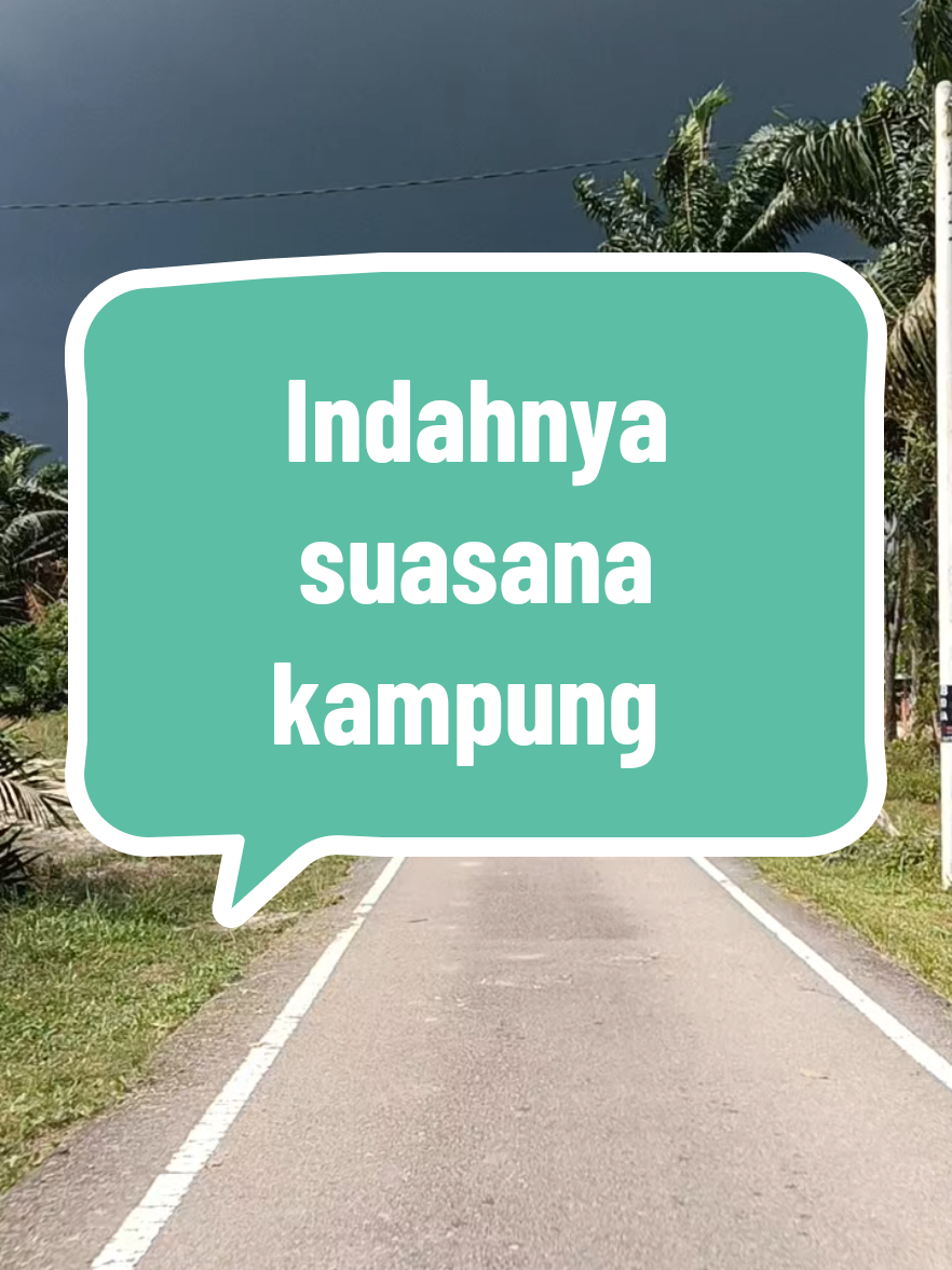 Rakam sbb cantik permandangan kampung sebelum nak ujan.😊 #kampungku 