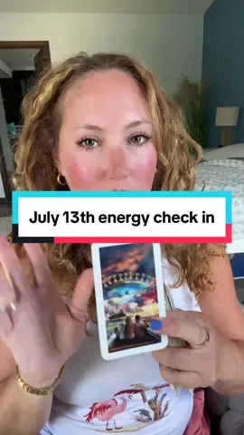 July 13 Energy Check-In #July13Reading #TarotMessages #SpiritualGuidance #PsychicDownload #EnergyUpdate #DivineTiming #TrustTheProcess #IntuitiveReading #ManifestationMagic #TarotOfTheDay