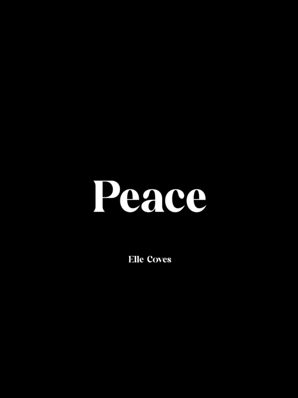 Peace - Elle Coves        #peace #ellecoves #lyrics #con_artist018 