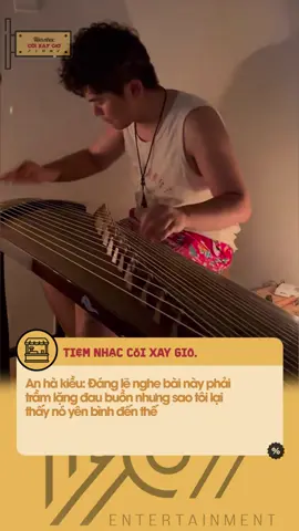 Không đau lòng, tôi nghe và thấy được sự bình yên trong khúc nhạc #tiemnhaccoixaygio #1967entertainment #1967ent #gutlabel #anhakieu #dantranh #tiktokgiaitri #soundsofvietnam #nhachaymoingay 
