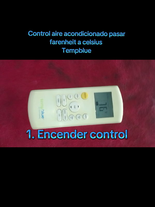 Como pasar el control del aire acondicionado minisplit de farenheit a celsius y viceversa marca TEMPBLUE. #aireacondicionadoelectrico #minisplitinverter #buenaspracticasderefrigeración #refrigerationrepair #refrigerationtech #refrigerationtools #refrigeration #hvca #airacondition #airesacondicionados #minisplit #farenheit #celsius #controlaires #tempblue 