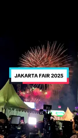 JAKARTA FAIR 2025 RESMI DI TUTUP // #fypage #fypdongggggggg #fyppppppppppppppppppppppp #kembangapi #jakartafair #fypシ゚viral #fyp 