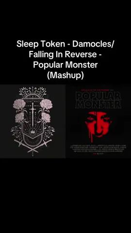 Sleep Token - Damocles/Falling In Reverse - Popular Monster (Mashup) #sleeptoken #sleeptokenworship #sleeptokenband #fallinginreverse #ronnieradke @Sleep Token @Falling In Reverse 