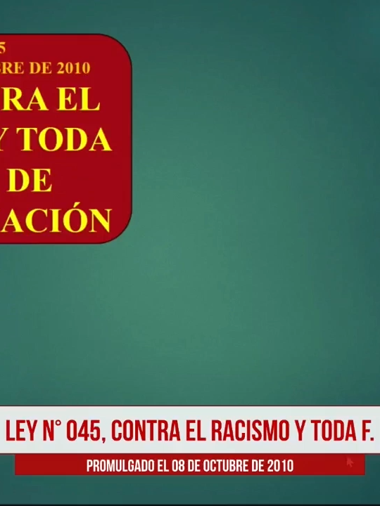 LEY N° 045, CONTRA EL RACISMO Y TODA FORMA DE DISCRIMINACIÓN. #AscensoDeCategoría #MAGISTERIODEBOLIVIA #ProfesoresdeBolivia #ProfesoresdeBolivia #TodosSomosProfe #yanapiri