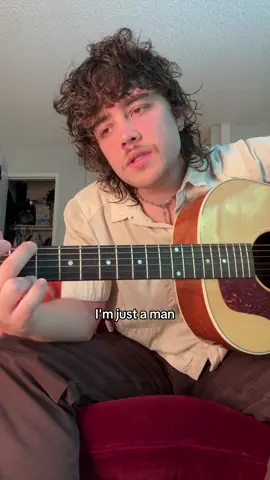 I’m just a man 