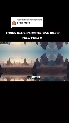 Replying to @twende10 foods that drains you and block your power. #universe #foryou #awakening #spirituality #fyp #IAM #viral #creatorsearchinsights 