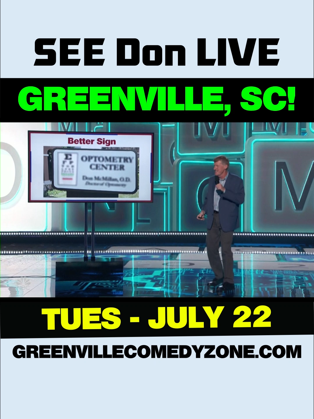 NERD COMEDY ALERT GREENVILLE, SC! SEE Don LIVE @ The Comedy Zone Tues, July 22 @ 7 pm AGT Favorite Don McMillan comes to Greenville, SC for the FIRST time with his 