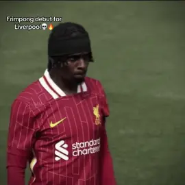 Frimpong debut for Liverpool💀🔥#frimpong #jeremiefrimpong #liverpool #liverpoolfc #debut #today #footballtiktok #fyp 
