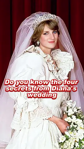 Do you know the four secrets from Diana's wedding #diana #charles #camilla #royal #capcutforus #capcut #capcutpioneer #foryou 