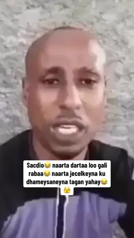 Sacdio😂 naarta dartaa loo gali rabaa😂 naarta jecelkeyna ku dhameysaneyna tagan yahay😂🫣#chelsea #kooxda #lahelepoi🥺✅👥💪🦋💔 #jeceel #jeceelka #xaliimo #gabdho #gabdhosoomliyed #gabdhokacsan2 #qosol #lahelepoi🥺✅👥💪🦋💔 #somali #sacdio #sacdiyo 