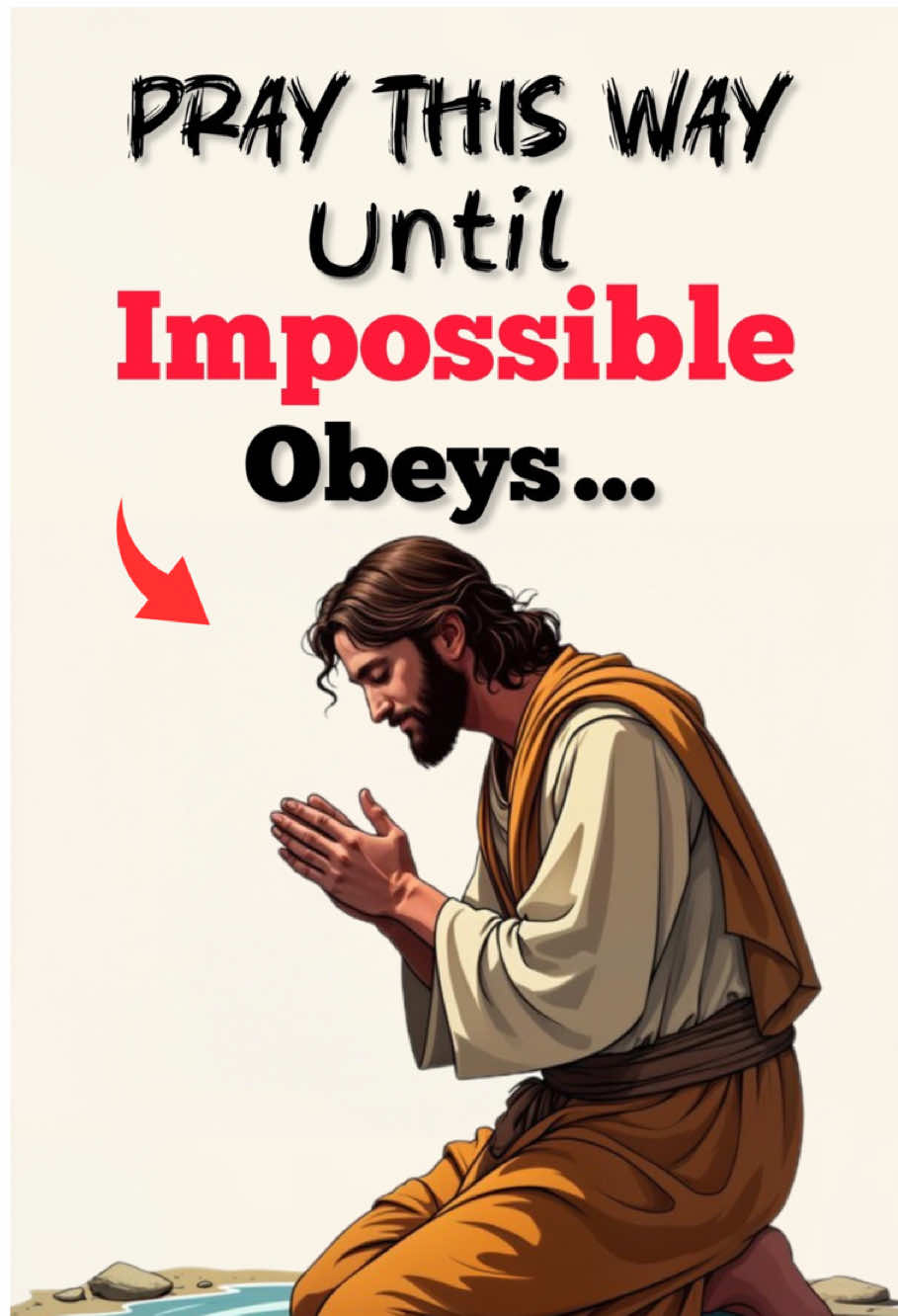 5 ways to pray until the impossibles obeys. #FaithPower #PrayerWarrior #SpiritualWarfare #DeclareIt #BreakthroughPrayer #KingdomAuthority #ImpossibleObeys #BiblePower #PrayUntilItBreaks #HolyFirePrayer #viralvideos @creator search insights 