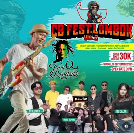 Lombok 🔥  #lewat #lomboktiktok #lombok #konserlombok #infokonser #konser #tonyqrastafara #tonyqrastafara #vegetarian #yoman 