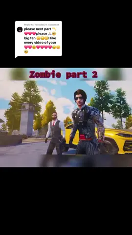 Replying to @7sleader2 Zombie part 2 #pubgmnextstarprogram #pubgmobile #pubgmobilec8s24 