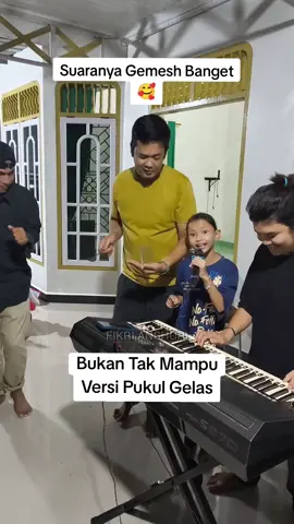 Nurhazira Suaranya Imut Banget🥰🥰 Bukan Tak Mampu Versi Pukul Gelas🔥 Semoga Adik Ini Nanti Dapat Mengikuti Jejak Bang Arbil😇  #fyp #fypシ゚viral #rumahputihkuning #dangdut 