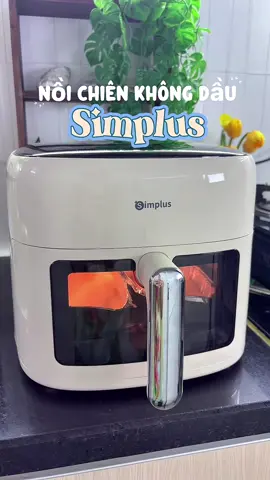 Nồi chiên không dầu simplus xứng đáng có mặt trong bếp nhà mình. #bepnhashu #simplus #simplusvn #mcnwinbegin #SimplusVNSuperBrandDay #viral #nckd #noichienkhongdau 