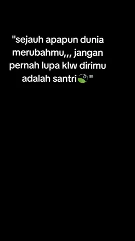 jadi rindu mondok lghi,,,,,,🥺🥺🥺🍃#CapCut #santrisejati #santrialfatahtemboro#santri 