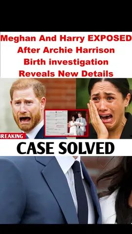 Meghan And Harry EXPOSED After Archie Harrison Birth investigation Reveals New Details  #buckingham #royalfamily #meghanmarkle 