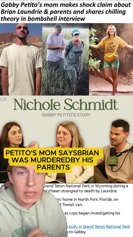 Petito's mom thinks Brian was murdered by one or both parents #nicholeschmidt #thesqueezepodcast #gabbypetito #brianlaundrie #robertalaundrie #greenscreen #greenscreenvideo #tiktokfilmtvcompetition
