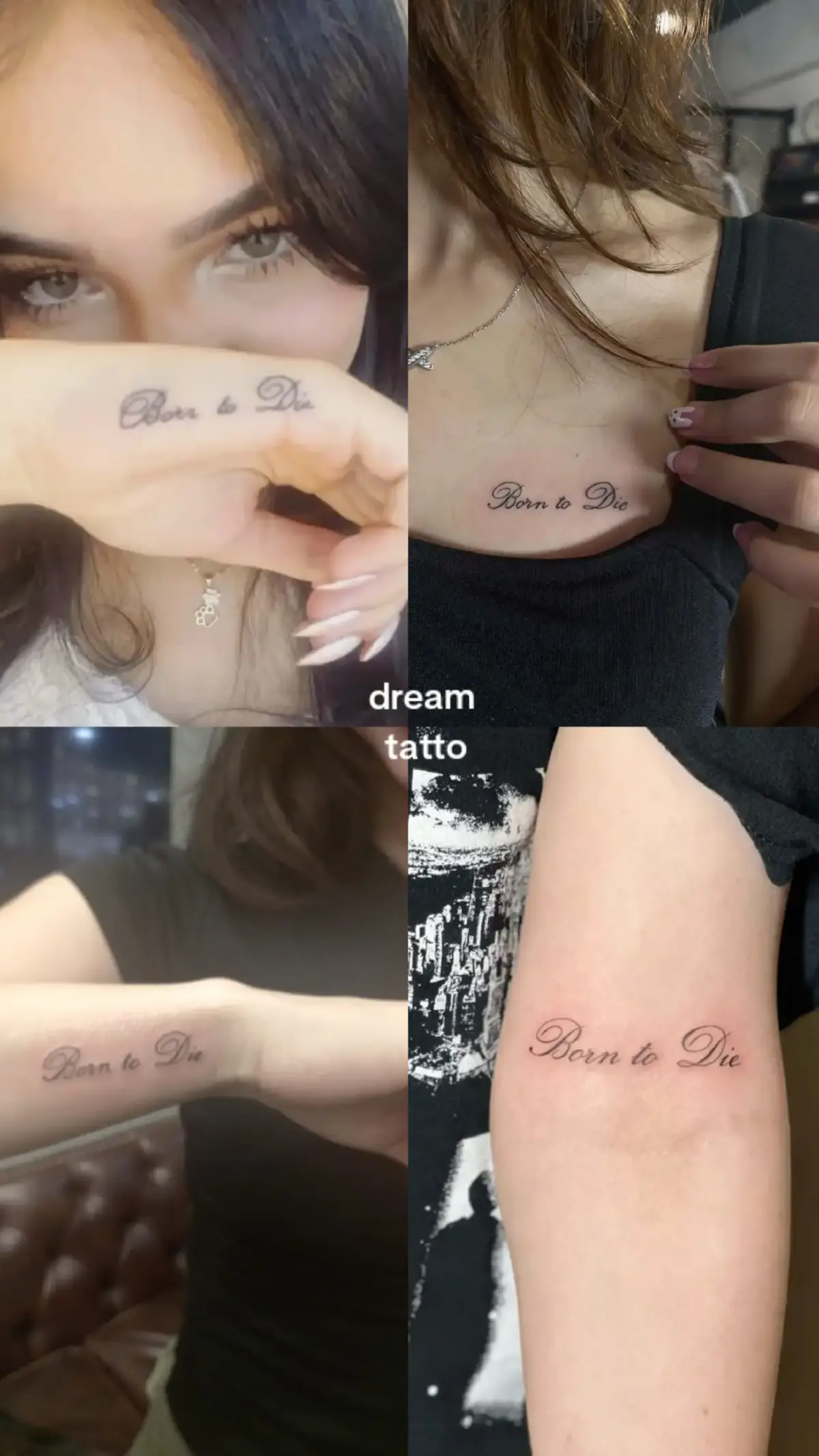 #tatto  #borntodie  #lanadelrey  #song  #dreamtatto  #trend  #pinterest  #viral #repost #fyp #dhezipahiri 