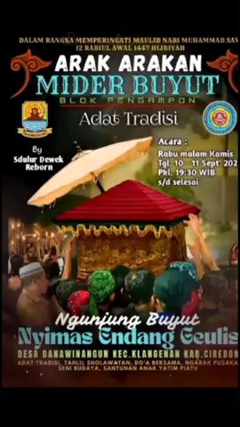 ngunjung buyut nyi mas endang geulis 2025 tgl : 10/11 September # #fypkabarin #ngunjungbuyutnyimasendanggeulis #masukberanda #cirebonpride🏴‍☠️ #fypシ #arakarakancirebon #cirebon #ndrachannel #ndrachannel #fypシ゚viral #semogafyp #jawabarat #semogafyp #ndrachannel #cirebon #2025