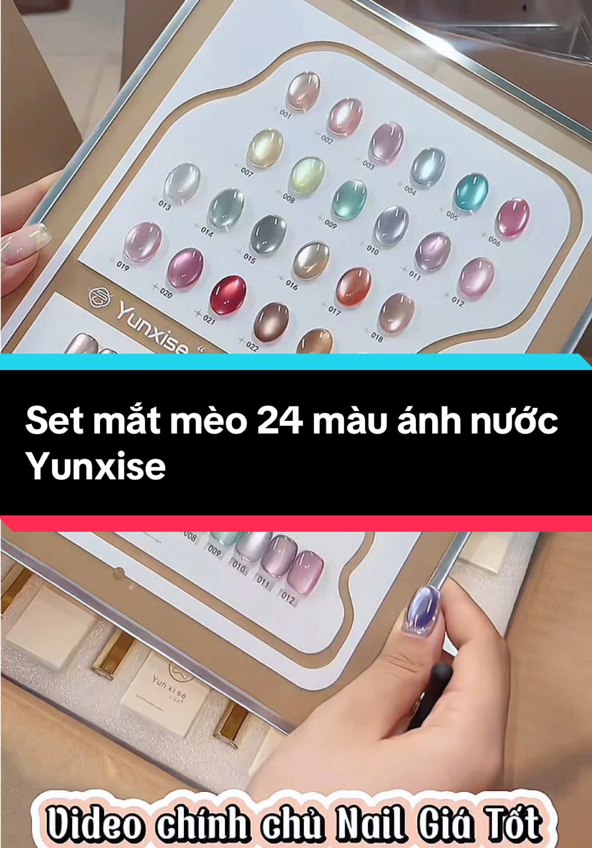 Set mắt mèo ánh nước 24 màu Yunxise về hàng siêu mê luôn ❤️❤️❤️#nailgiatot #matmeosieusang #matmeoanhnuoc #matmeomoonlight #matmeonail #yunxise #matmeoyunxise #yunxise24mau 
