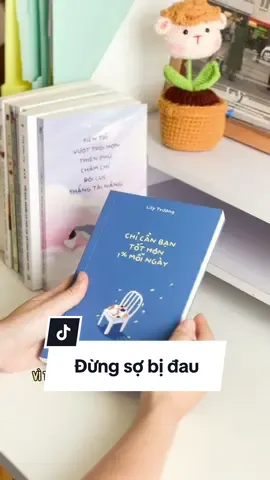 Mong bạn đừng sợ bị đau #BookTok #carobooks #sachtamly 