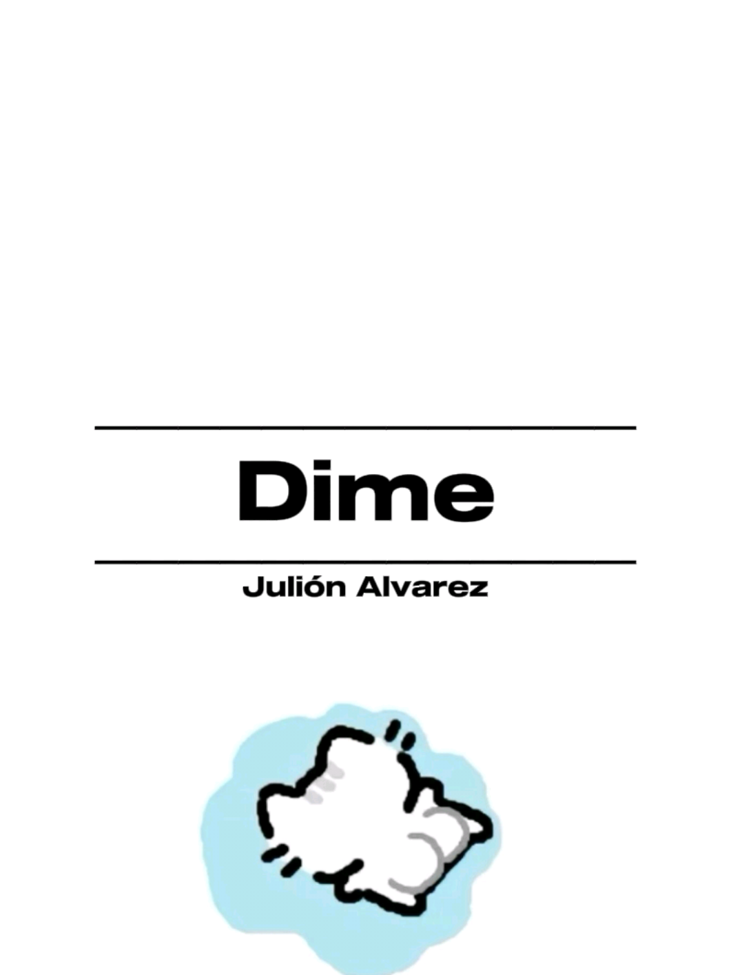 🎧Dime si vas a volver algún día❤️‍🩹 Name: Dime - Julión Alvarez  #cancion #musica #banda #indirecta #letras #lyric #lyrics_songs #fyp 