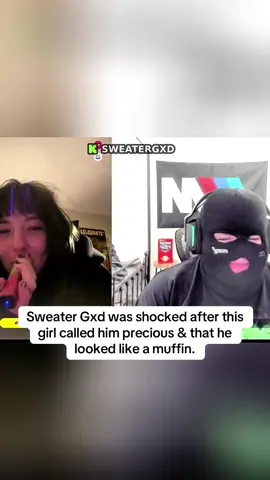 Sweater Gxd was shocked after this girl called him precious & that he looked like a muffin.