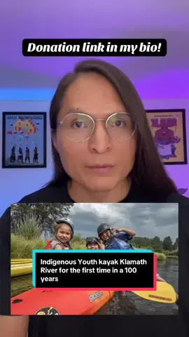 Native history in the making- Indigenous Youth kayak Klamath River for the first time in a 100 years #nativetiktok #nativeamerican #indigenous #fyp #oregon #california #kayak #klamathriver #modernwarrior #heycolonizer 