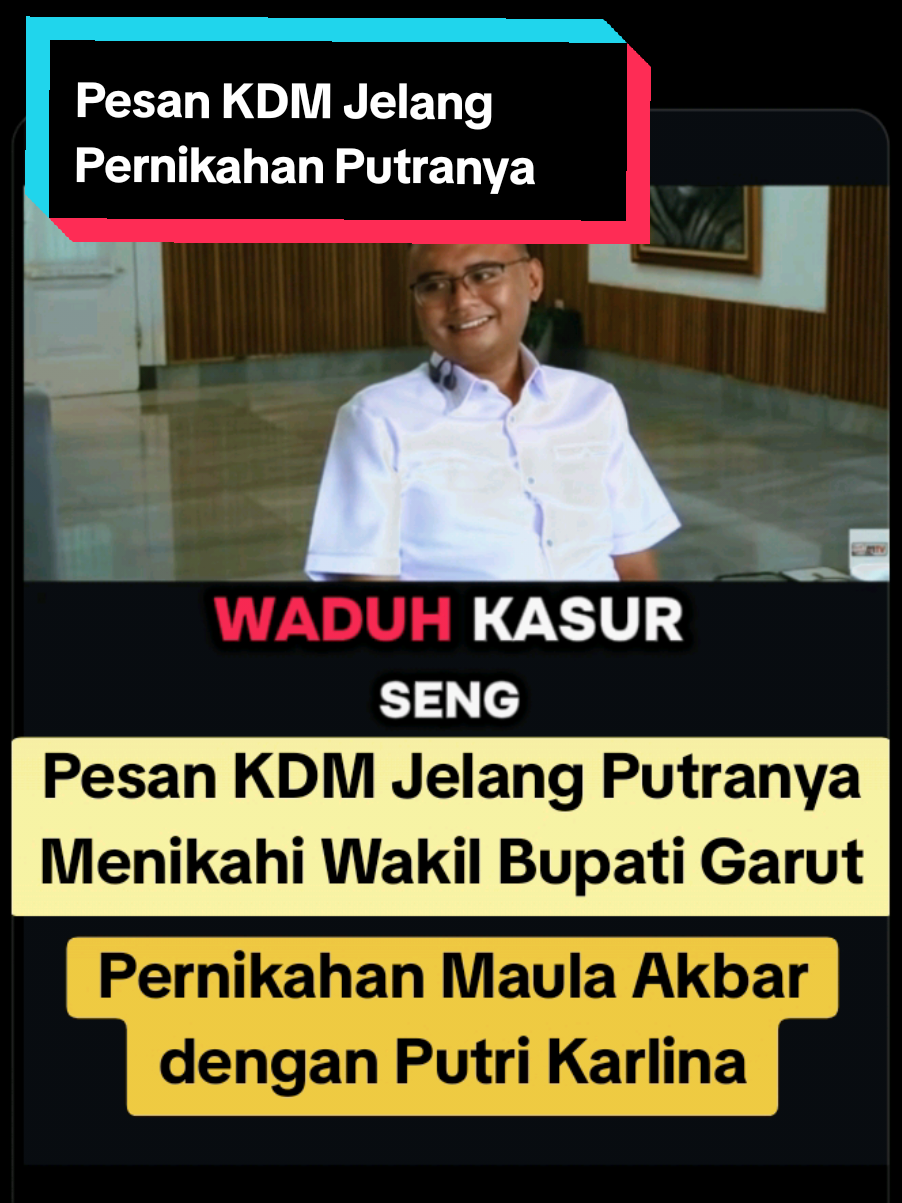 Pesan kang Dedi Mulyadi kepada putranya, Maula Akbar jelang pernikahannya dengan wakil bupati garut, Putri Karlina. sc. : KDM YT Channel #dedimulyadi #kangdedimulyadi #pernikahan #putrikarlina #maulaakbar 