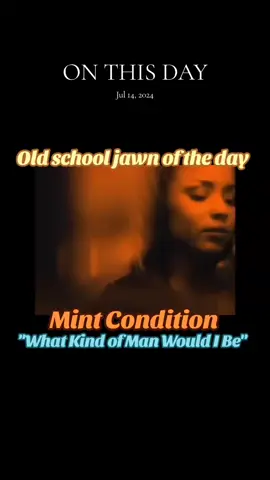 #onthisday #fyp #90s #music #RandB #group #foryou #vibes #mintcondition #jawn 