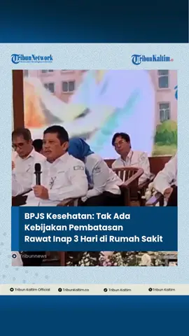 Direktur utama BPJS Kesehatan Ghufron Mukti menyebut, tidak ada pembatasan rawat inap di RS bagi peserta BPJS. #fyp #bpjs #rawatinap
