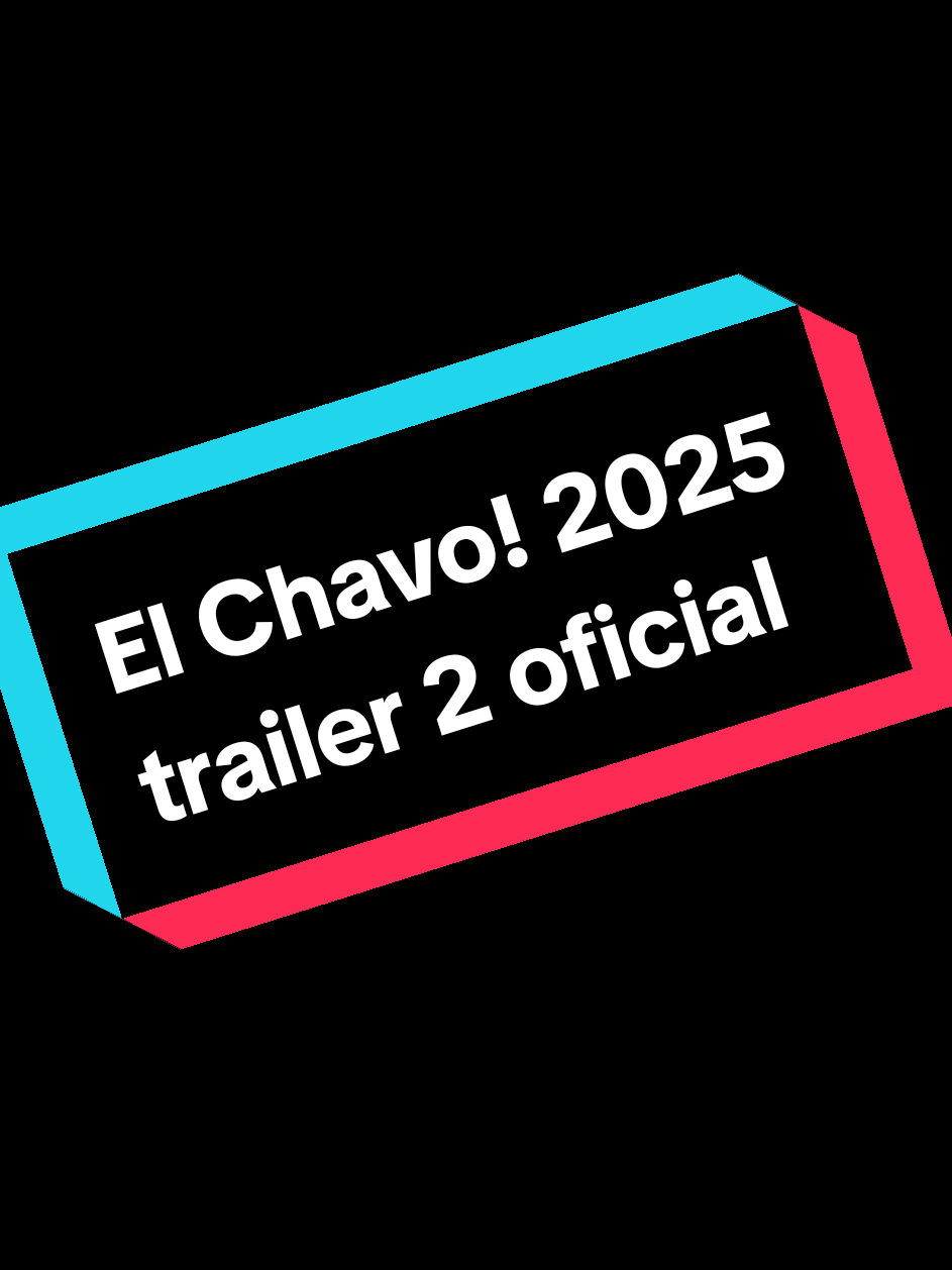 El Chavo! webserie 2025 TRÁILER OFICIAL #chavodel8 #chaves #chespirito #sinquererqueriendo #animacion #chespiritoporsiempre #fyp  #elchavowebserie 