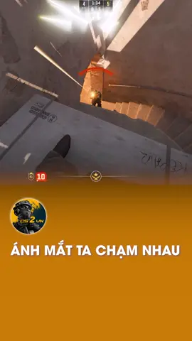 Ánh mắt ta chạm nhauuu #cs2vnn #csgo #cs2 #counterstrike #cs2meme 