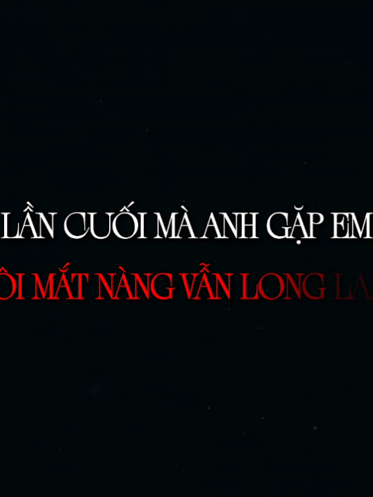 Lần cuối mà anh gặp em đôi mắt nàng vẫn long lanh #emcobiet #h2k #hoanq1000 #hoanq 