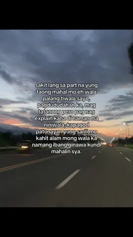 Ang sakit lng sa part na yung akala mong may tiwala sayo ehh wala pala talaga, yung akala mong kakampi mo ay wala naman talagang tiwala sayo😭