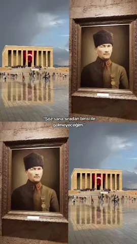 söz.#atam #anıtkabir #fypage #atatürk #mustafakemalatatürk 