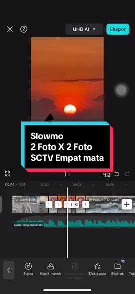 #CapCut | 2 foto X 2 Video slowmo SCTV [Empat Mata] | #template #slowmo #trend #siapaey 